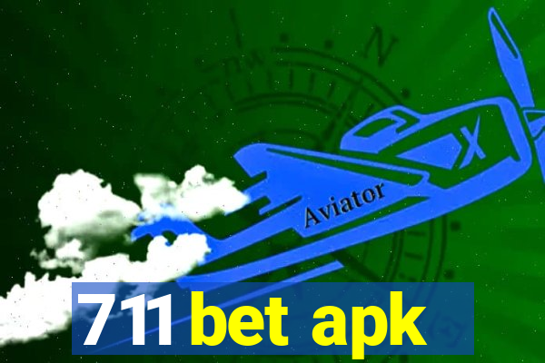 711 bet apk